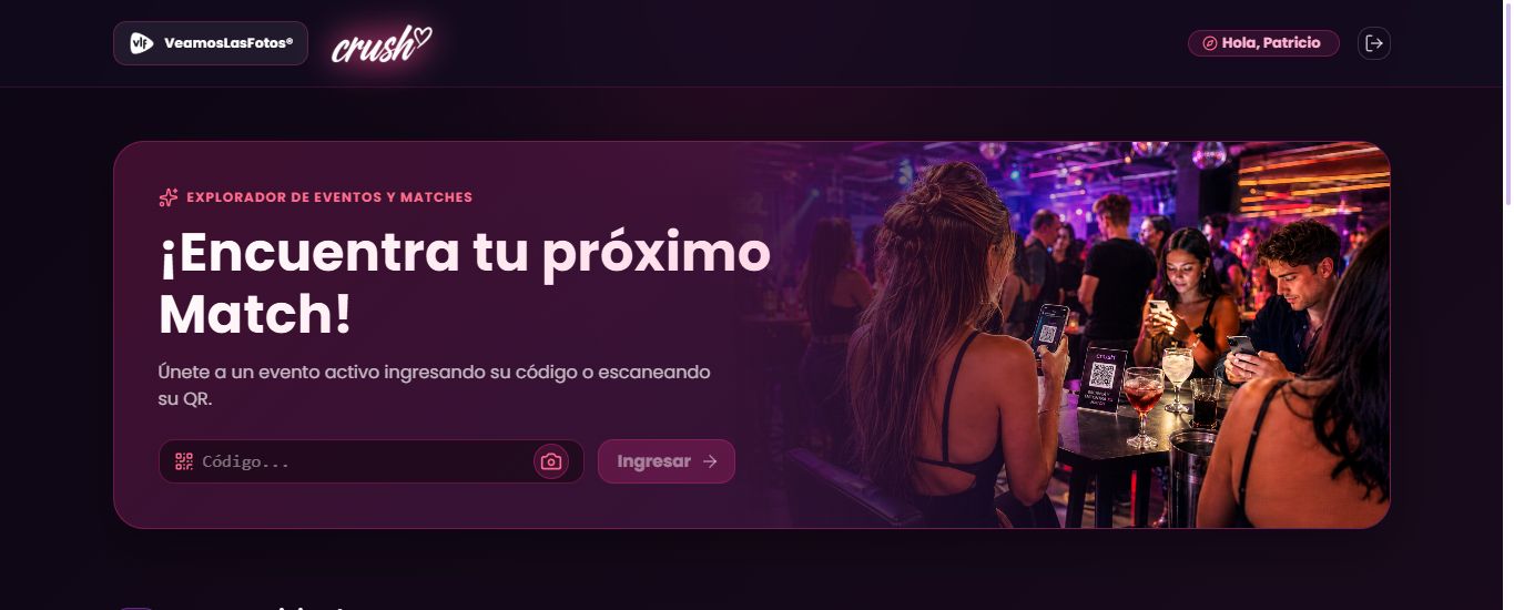 Inicio actual de Crush en escritorio, con saludo a Patricio y formulario de acceso al evento