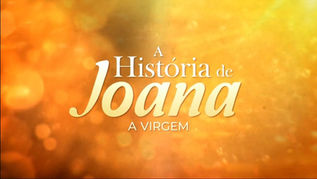 A História de Joana, A Virgem | resumo do capítulo de sexta - 10/07/2026