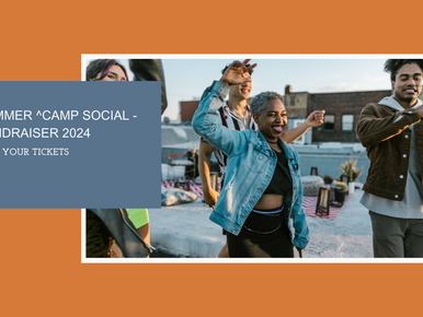 Summer ^Camp Social - Fundraiser 2024