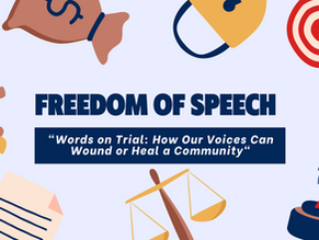 "Words on Trial: How Our Voices Can Wound or Heal a Community"
