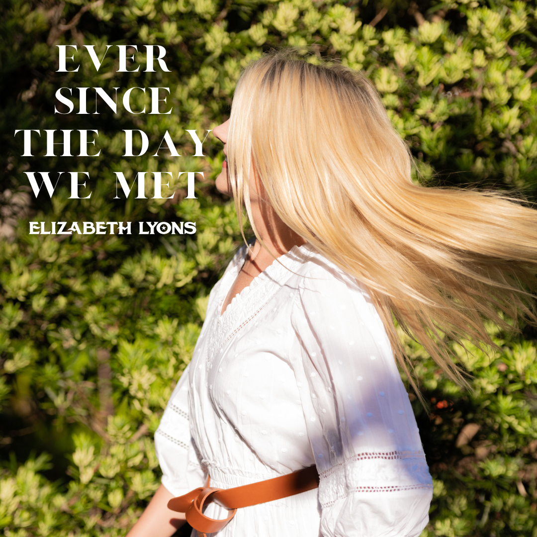 Elizabeth Lyons 'Ever Since The Day We Met' VINYL