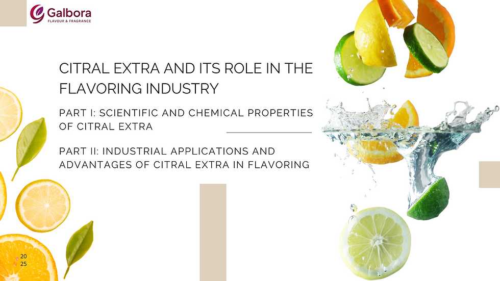 Citral Extra and Its Role in the Flavoring Industry