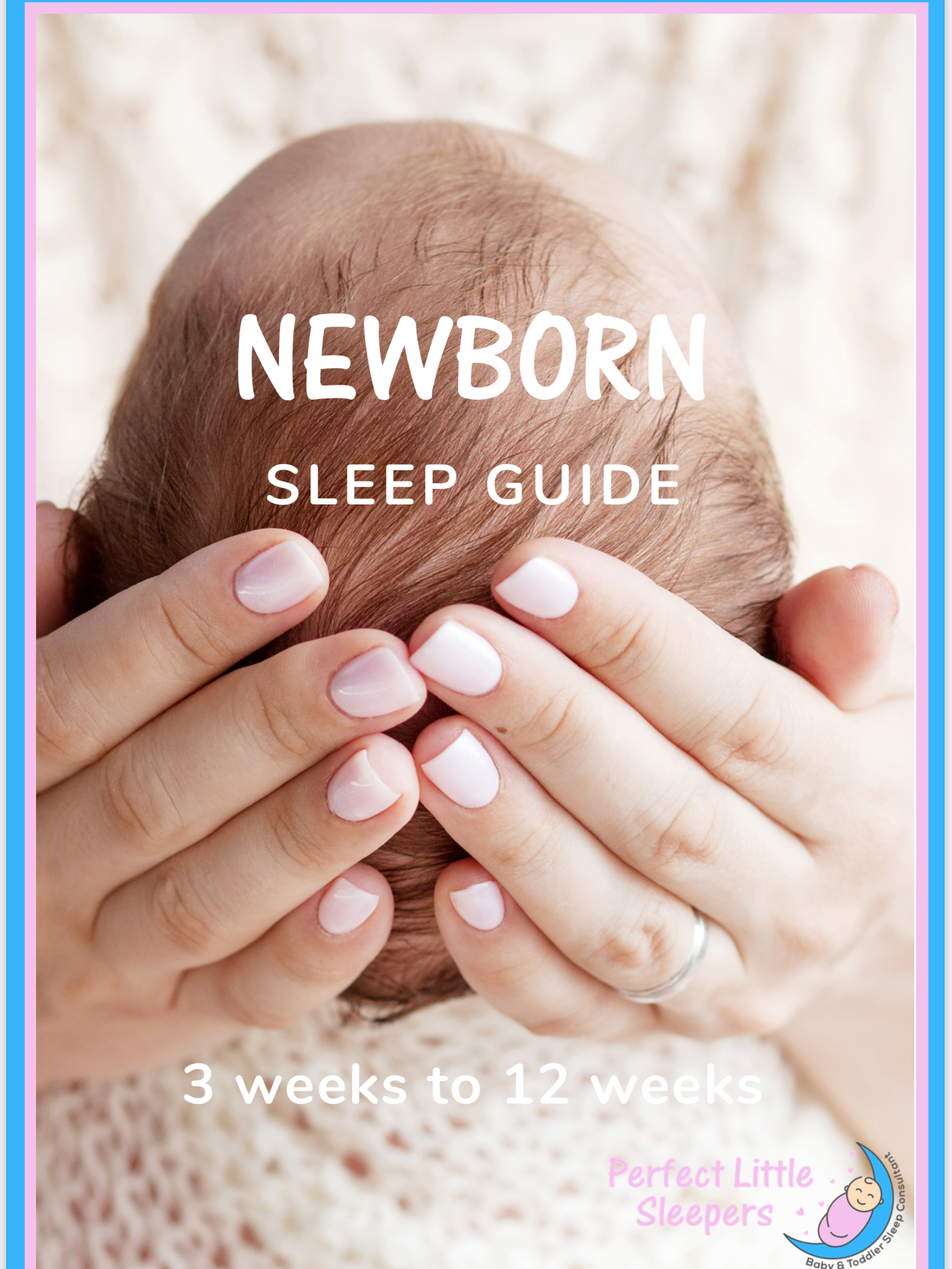 Newborn Sleep Guide