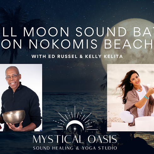 Full Moon Sound Bath - Nokomis Beach - July 26