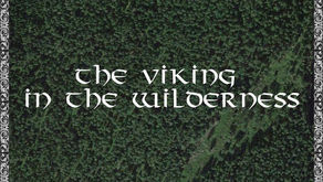 EP Revelation in Spotify Playlist / The Viking in the Wilderness