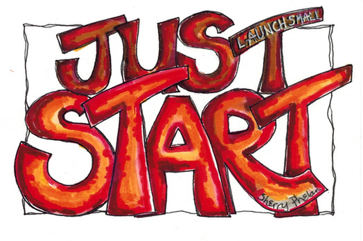 Just Start