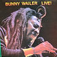 Bunny Wailer Live (Solomonic 1983)