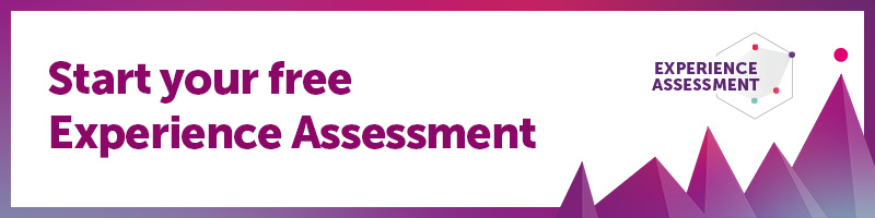 Start your free Experience Assessment