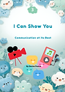 I Can Show You 1.png