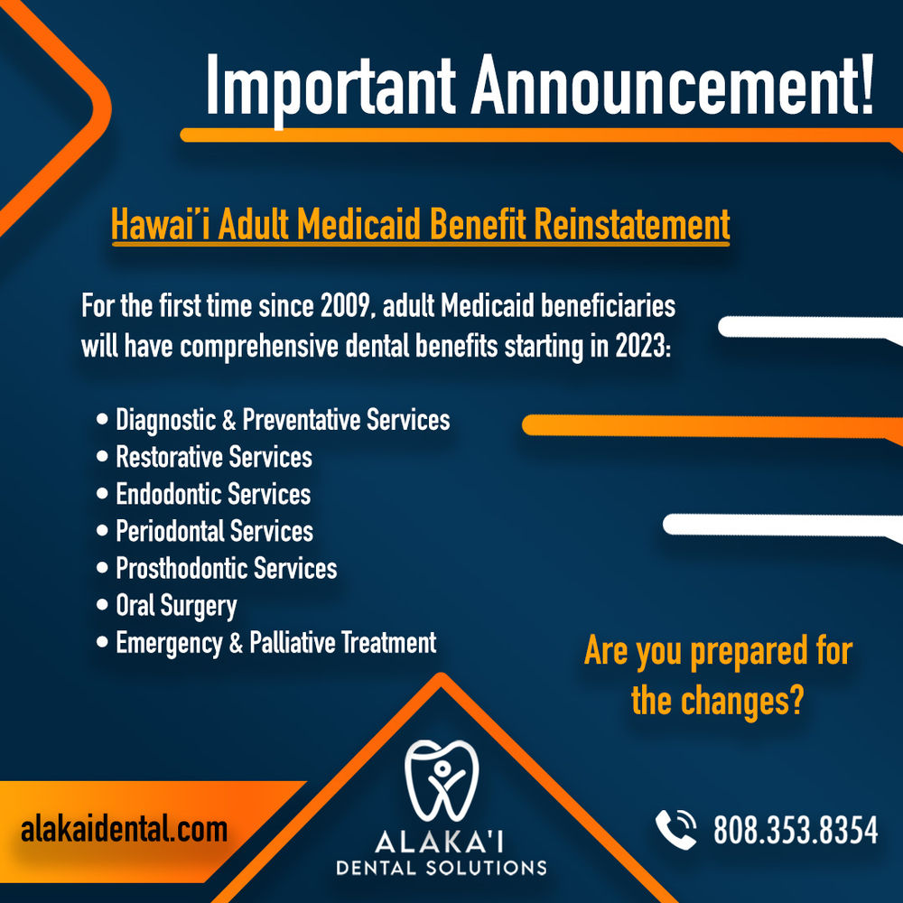 Important Announcement Hawaii Medicaid Dental Benefits