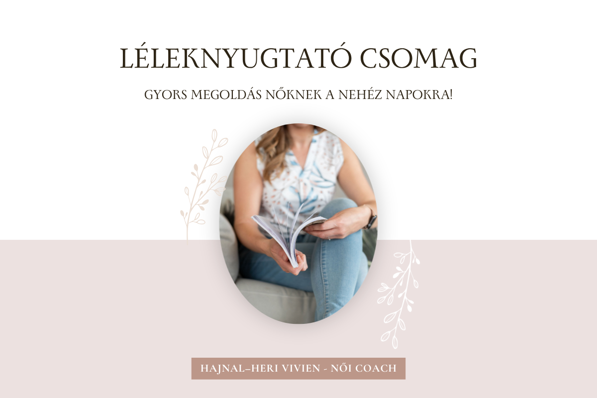 Léleknyugtató digitális csomag