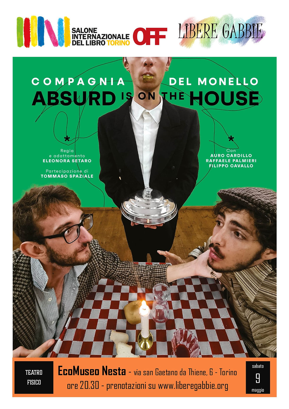 ABSURD IS IN THE HOUSE