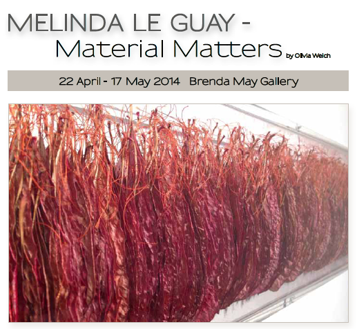 Melinda Le Guay: Material Matters