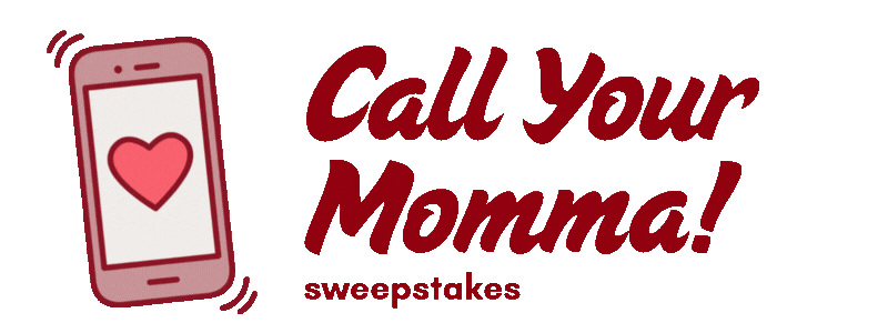 call your mom sweepstakes