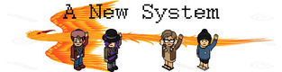 A New System
