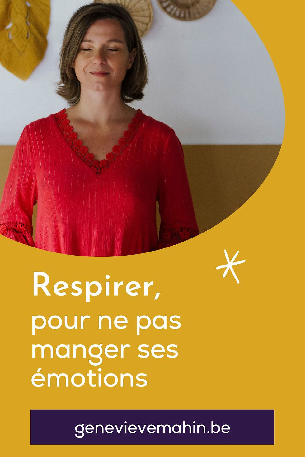 pleine conscience - Genevieve Mahin