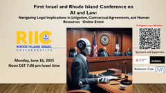 POSTPONED Israeli and Rhode Island Legal Experts at the First Conference on AI and the Law