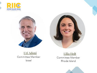 Rhode Island Israel Collaborative (RIIC) Announces Addition of Uri Adoni from Israel and Lilia Holt from Rhode Island to its Health Care Committee