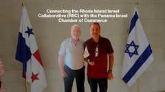 Rhode Island Israel Collaborative (RIIC) Founder Meeting with President of the Israel Panama Chamber of Commerce 