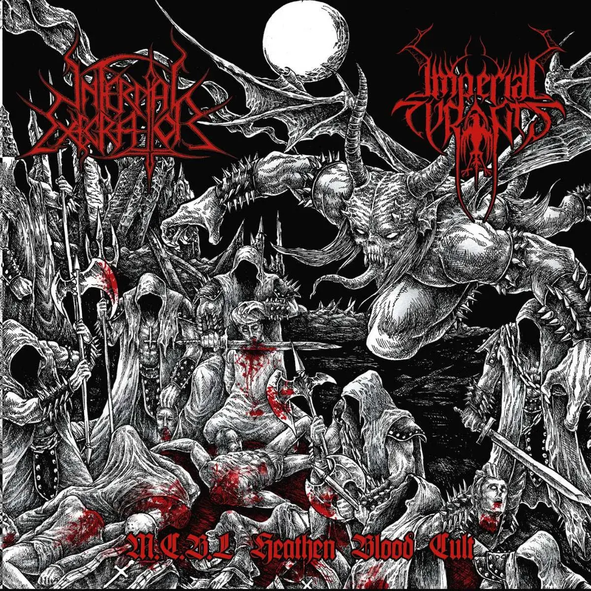 Infernal Execrator | Imperial Tyrants - M.C.B.L. Heathen Blood Cult | LP