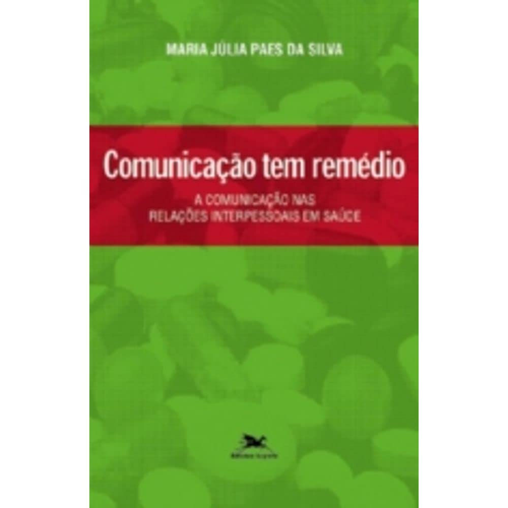 Comunicação tem remédio