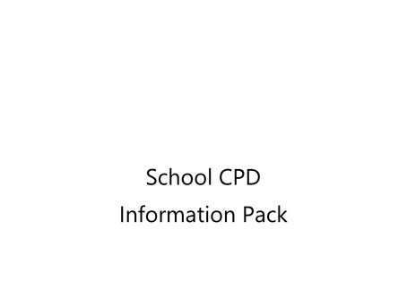 School CPD Information pack