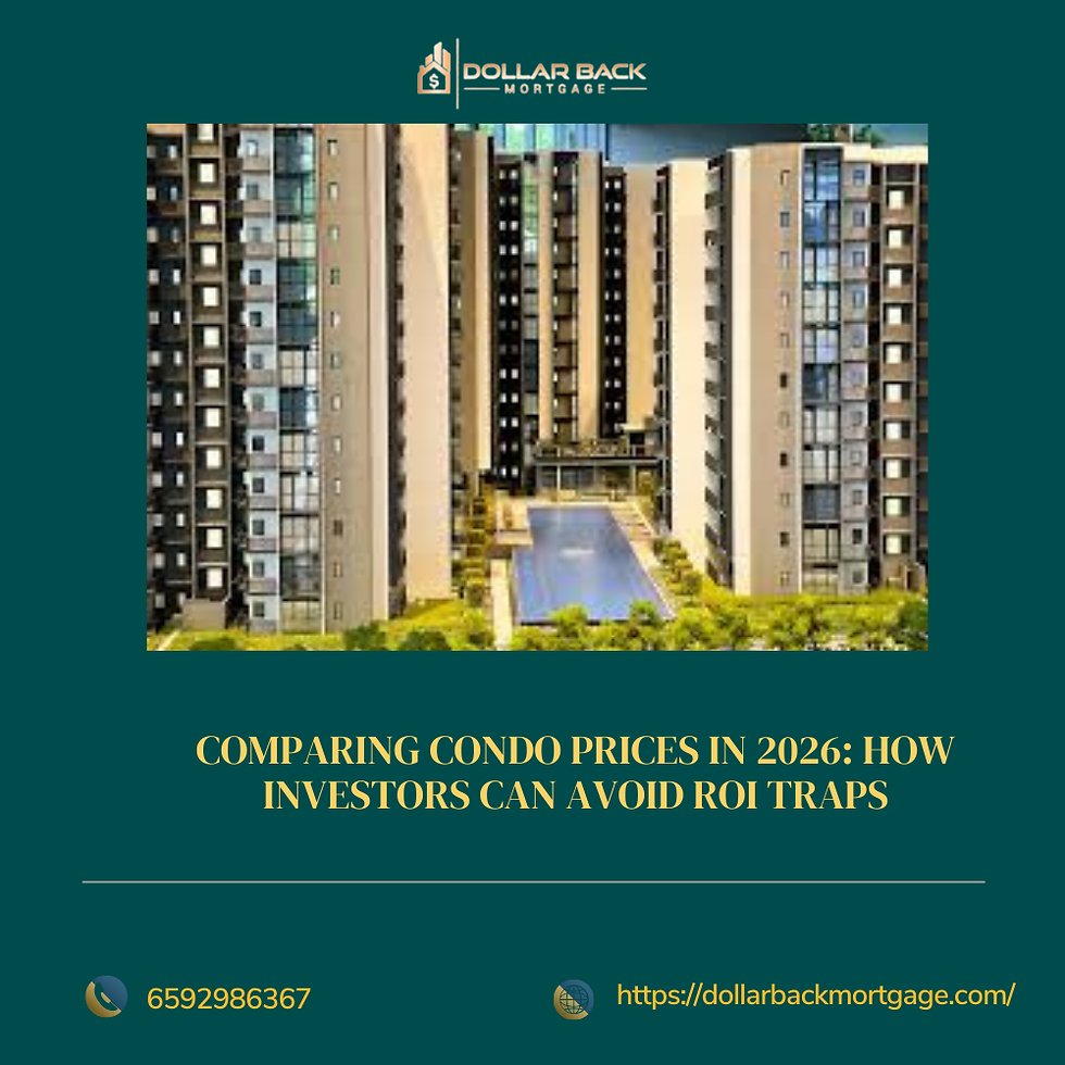 COMPARING CONDO PRICES IN 2026: HOW INVESTORS CAN AVOID ROI TRAPS
