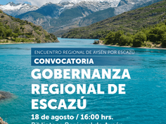 Gobernanza de Escazú: la región de Aysén contará con un Comité Estratégico Regional por Escazú.