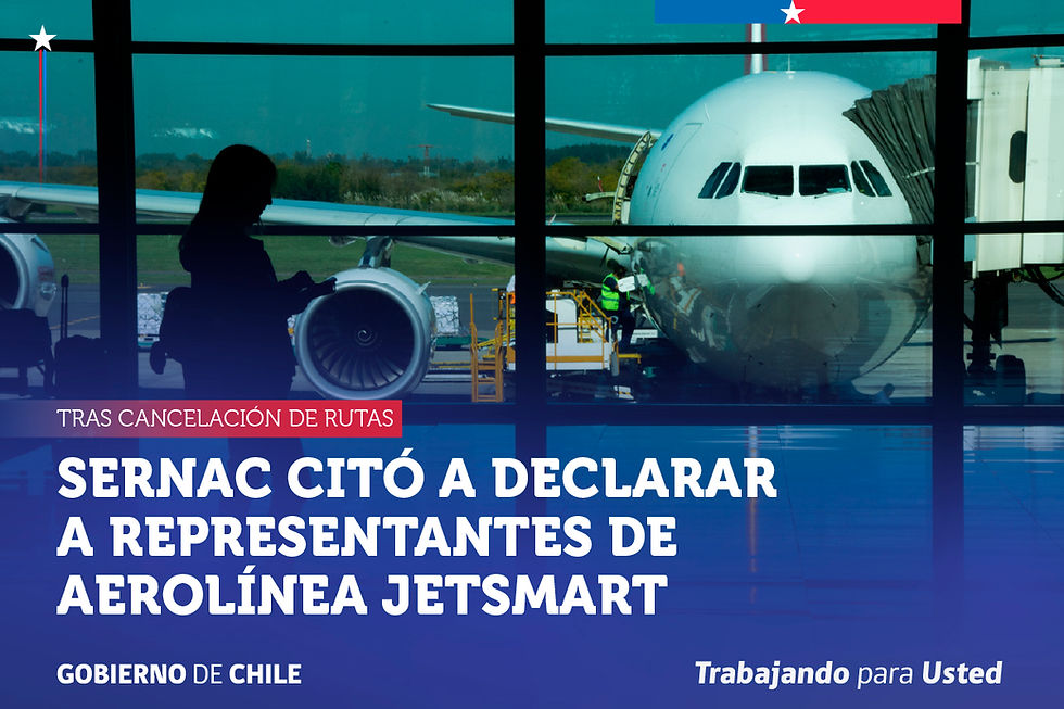 SERNAC CITÓ A DECLARAR A EJECUTIVOS DE AEROLÍNEA JETSMART TRAS CANCELACIÓN DE RUTAS