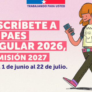 Comenzó inscripción a la PAES Regular 2026, Admisión 2027