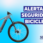 SERNAC EMITE ALERTA DE SEGURIDAD EN BICICLETAS ELÉCTRICAS SANTA CRUZ