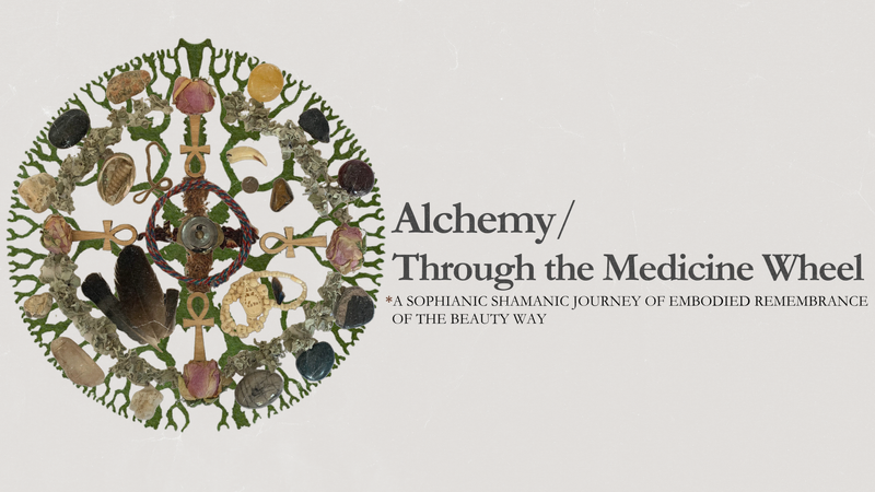 Alchemy Through the Medicine Wheel