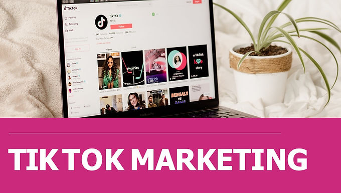 TikTok Marketing