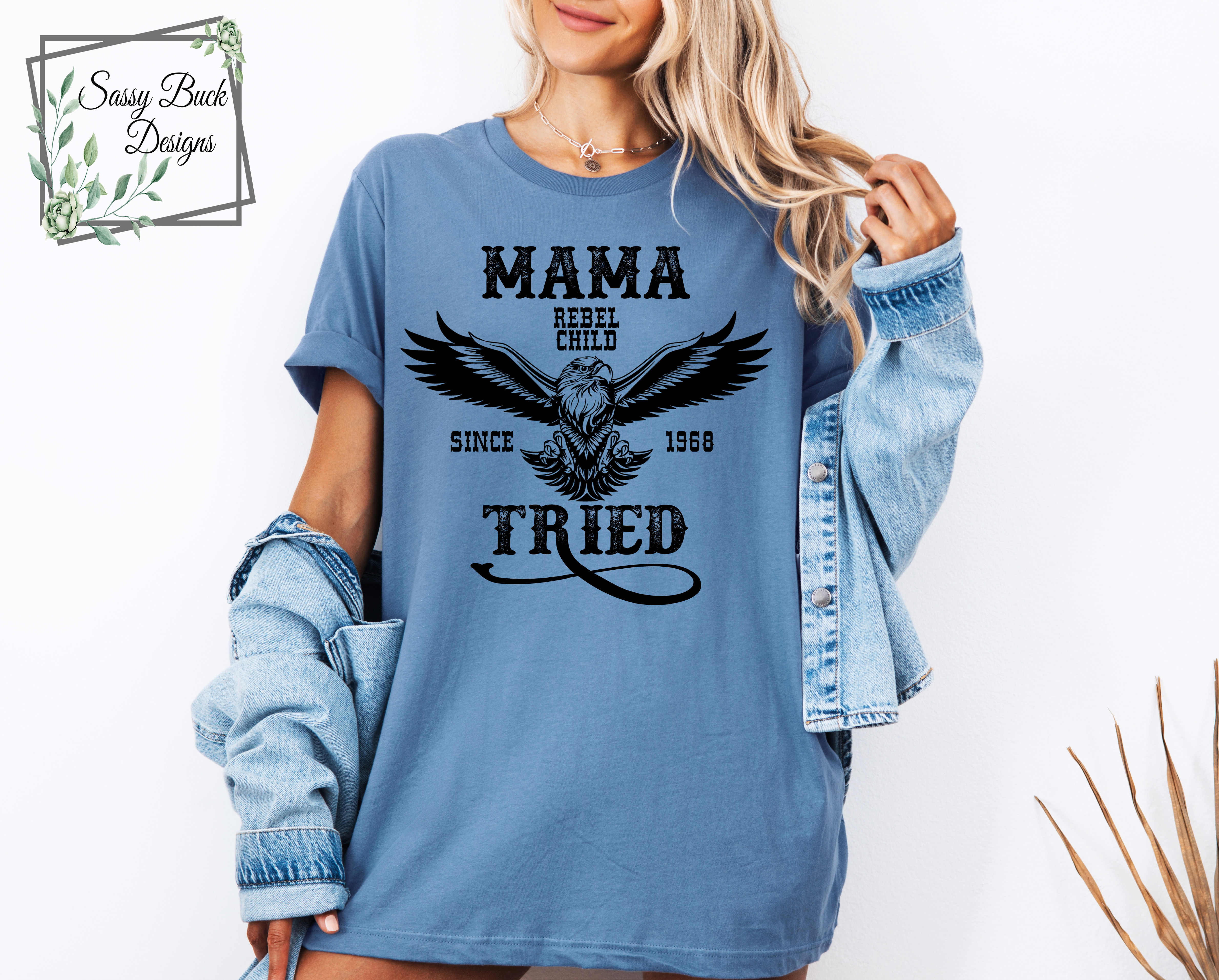 Mama Tried Rebel Child