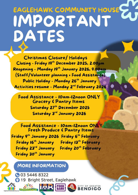 Eaglehawk Community House Closure & Food Relief Dates