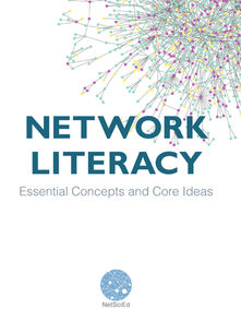Network Literacy: Essential Concepts and Core Ideas