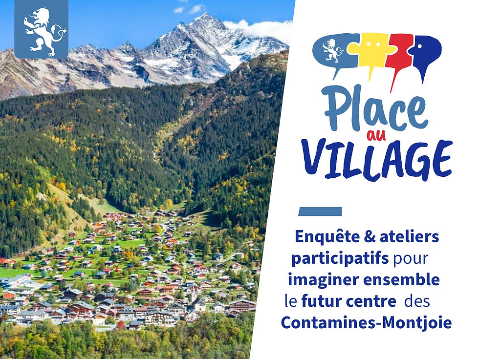 Affiche Place au village : village alpin des Contamines-Montjoie, montagnes enneigées et texte sur une enquête participative.