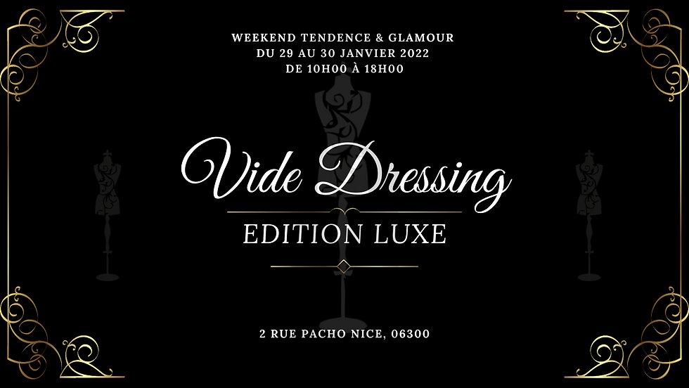 VIDE DRESSING - EDITION LUXE