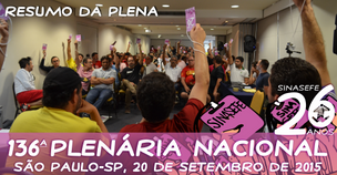 SINASEFE - 136ª PLENA indica às bases que deliberem sobre os rumos da greve