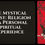 Thumbnail: The Mystical Christ: Religion As a Personal Spiritual Experience