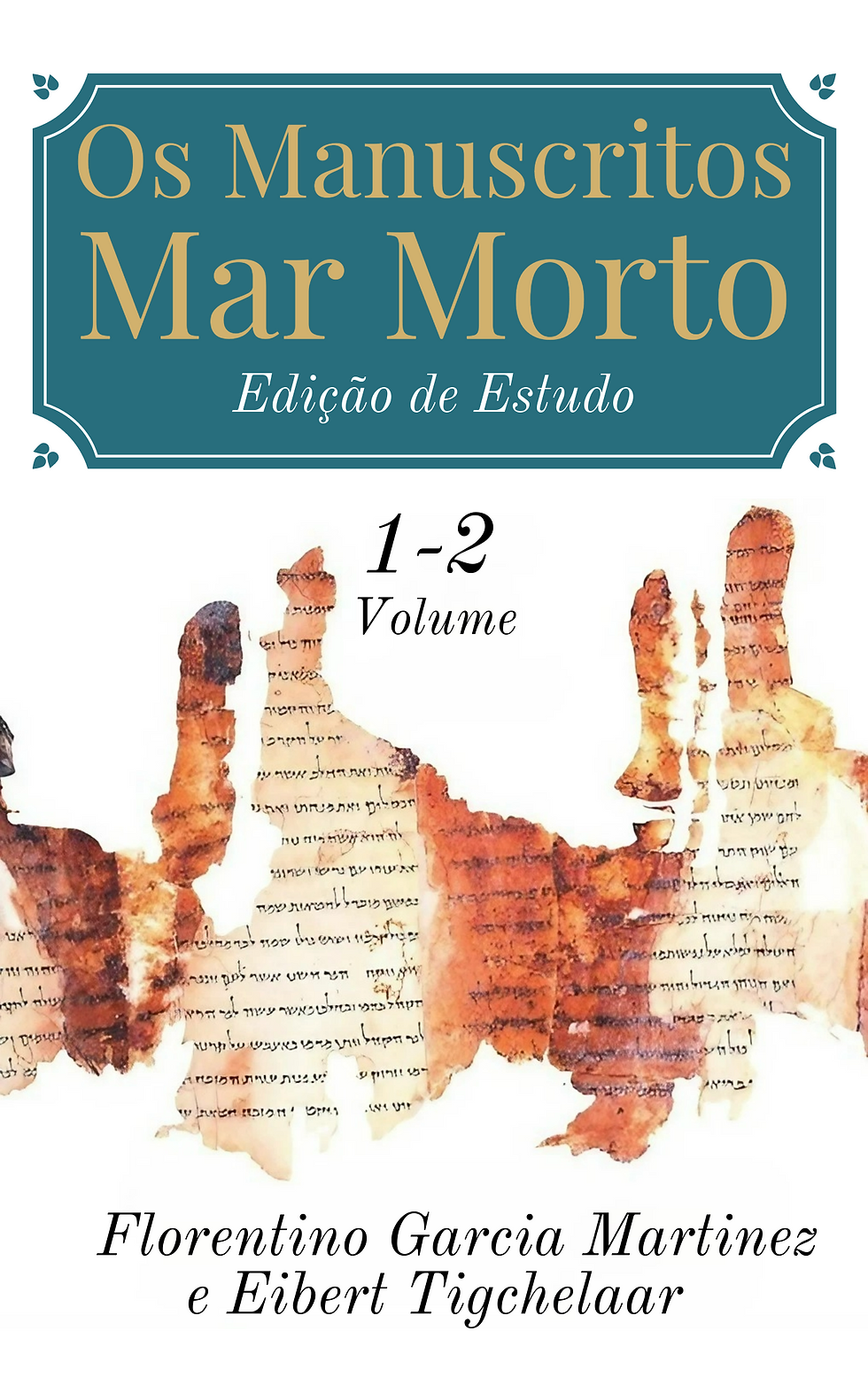 Edição de estudo dos Manuscritos do Mar Morto. Vol.1-2 (edição bilingues).pdf