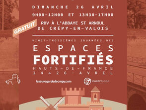 JOURNÉES DES ESPACES FORTIFIES LE 26 AVRIL 2026 SAINT ARNOUL