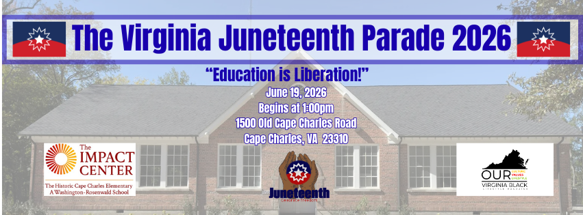 The Virginia Juneteenth Parade 2026: Education is Liberation!