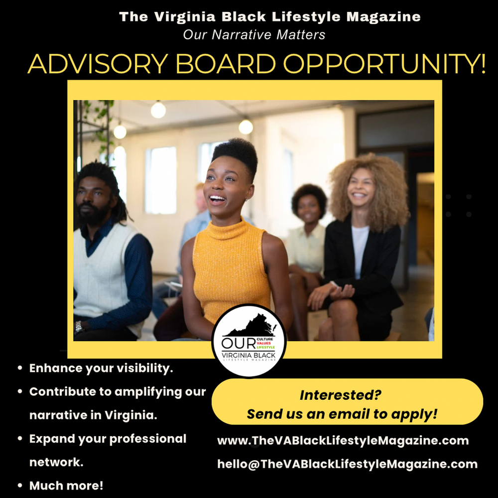 Opportunity to Serve on The Virginia Black Lifestyle Magazine's Advisory Board