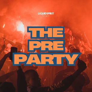 The Pre -Party