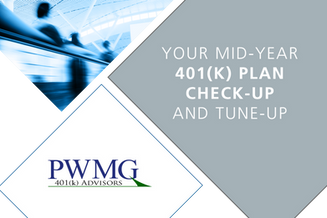 Your Mid-Year 401(k) Plan Check-up and Tune-up