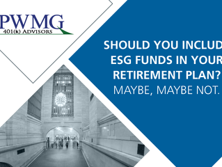 Should You Include ESG Funds in Your Retirement Plan? Maybe, Maybe Not.