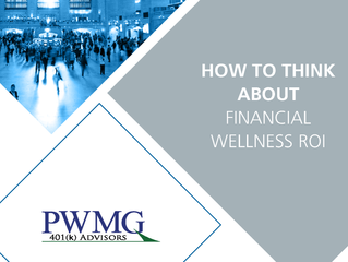 How to Think About Financial Wellness ROI