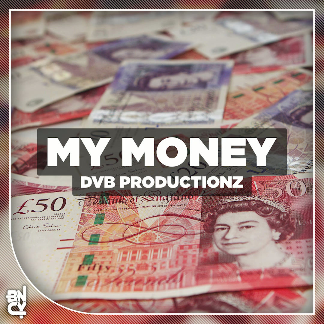 DvB Productionz - My Money