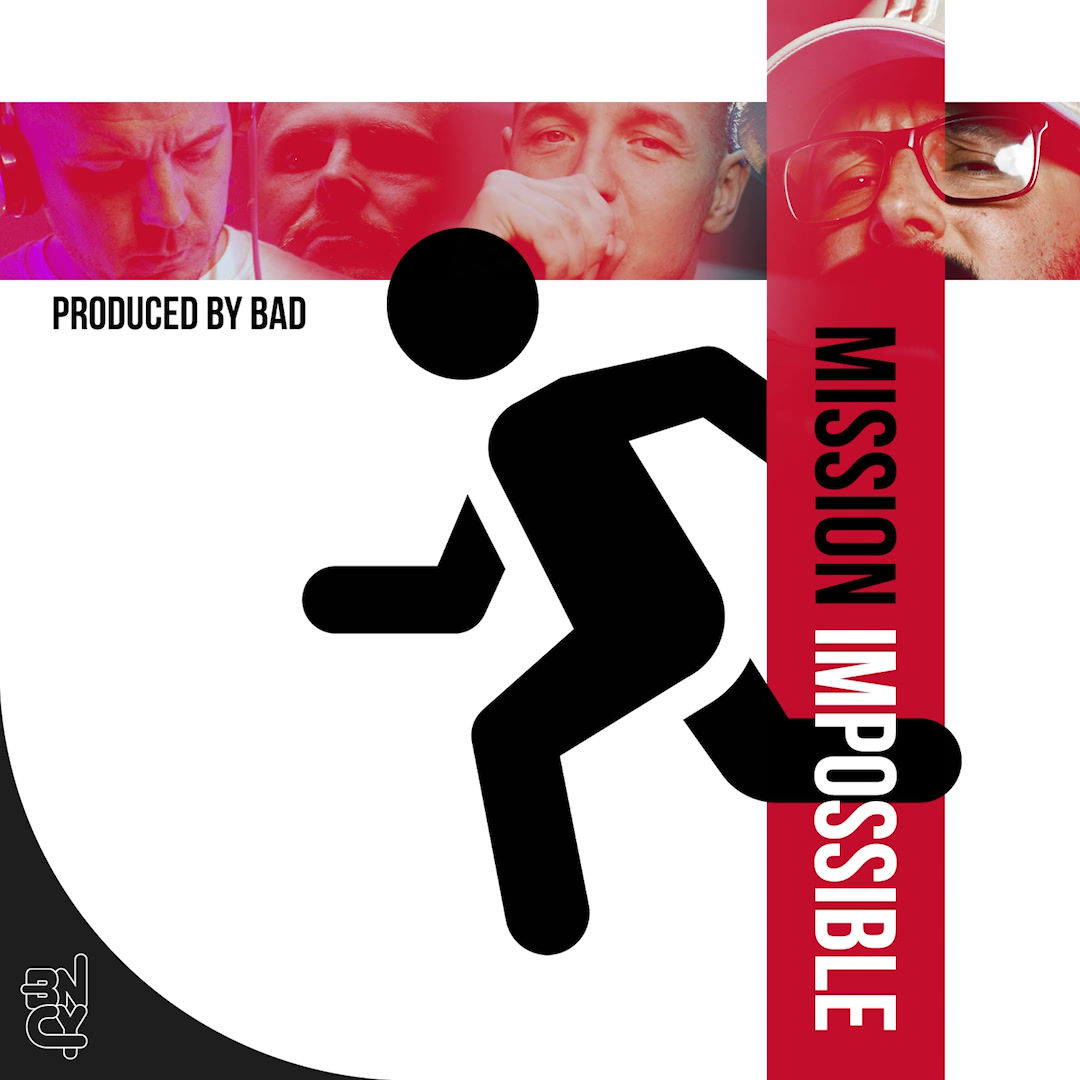 BAD - Mission Impossible